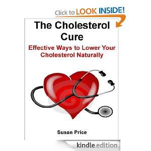 The Cholesterol Cure Effective Ways To Reduce Cholesterol Naturally 