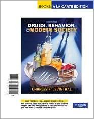 Drugs, Behavior, and Modern Society, Books a la Carte Edition 