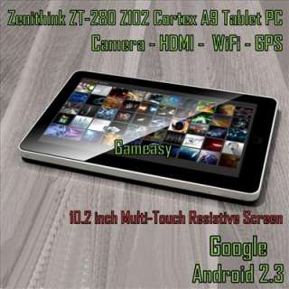 10.2 Zenithink ZT 280 Z102 Cortex A9 Android 2.3 GPS WiFi HDMI Camera 