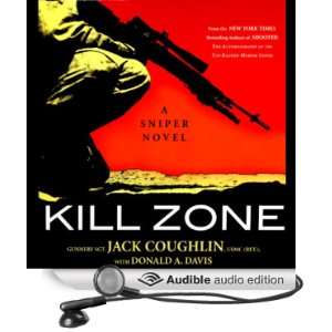 Kill Zone: A Sniper Novel [Abridged] [Audible Audio Edition]