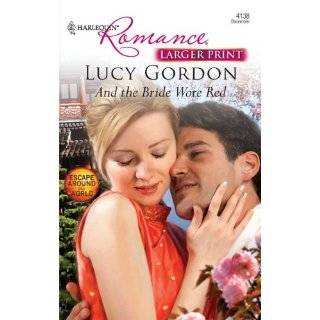   Wore Red (Harlequin Larger Print Romance) by Lucy Gordon (Dec 8, 2009