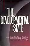   The Developmental State (Cornell Studies in Political 