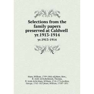  Selections from the family papers preserved at Caldwell 