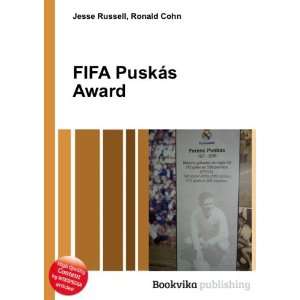  FIFA PuskÃ¡s Award: Ronald Cohn Jesse Russell: Books
