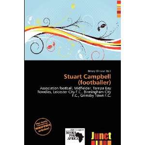    Stuart Campbell (footballer) (9786200954176) Emory Christer Books
