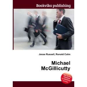 Michael McGillicutty Ronald Cohn Jesse Russell  Books