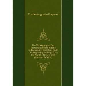   (German Edition) (9785875397318) Charles Augustin Coquerel Books