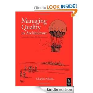   Quality in Architecture Charles Nelson  Kindle Store