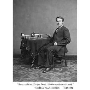  Thomas Edison I Have Not Failed..!0,000 Ways That Won 