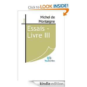   III (French Edition) Michel de Montaigne  Kindle Store