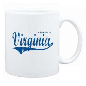  New  I Am Famous In Virginia  Mug State: Home & Kitchen