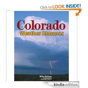 Colorado Weather Almanac Mike Nelson  Kindle Store