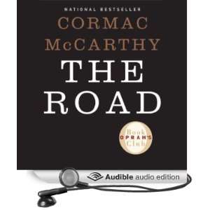   Road (Audible Audio Edition) Cormac McCarthy, Tom Stechschulte Books