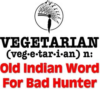 Vegetarian Old Indian word for bad hunter Chef Apron  