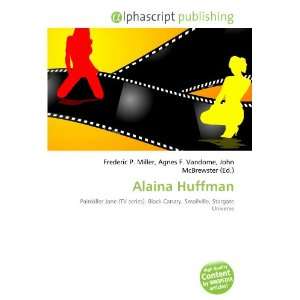 Alaina Huffman (9786132708410) Books