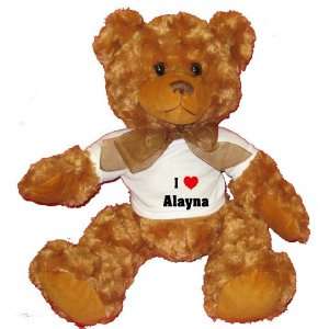  I Love/Heart Alayna Plush Teddy Bear with WHITE T Shirt 