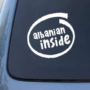ALBANIAN INSIDE   Car, Truck, Notebook, Vinyl Decal Sticker #1922 