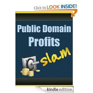 Public Domain Profits Slam. Gerard  Kindle Store