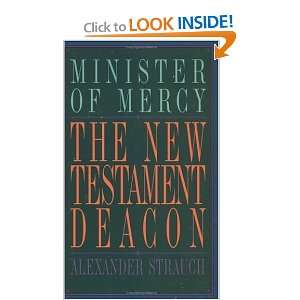 The New Testament Deacon The Churchs Minister of Mercy 