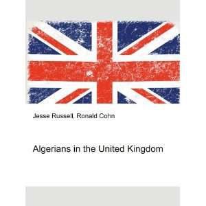  Algerians in the United Kingdom: Ronald Cohn Jesse Russell 
