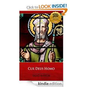 Cur Deus Homo (Why God Became Man)   Enhanced: St. Anselm, Wyatt North 
