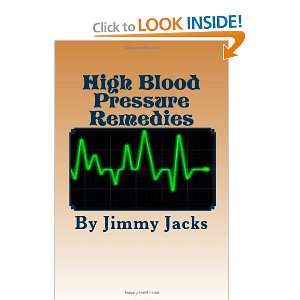 High Blood Pressure Remedies: Ways To Reduce Blood Pressure 