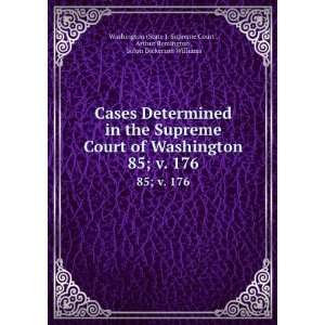   Solon Dickerson Williams Washington (State ). Supreme Court : Books