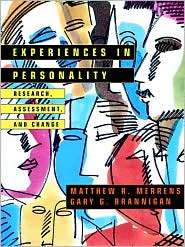 Experiences in Personality Research, Assessment, and Change 