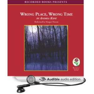   Wrong Time (Audible Audio Edition) Andrea Kane, Margot Dionne Books