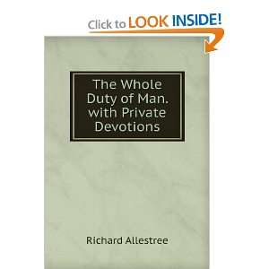   Whole Duty of Man. with Private Devotions Richard Allestree Books