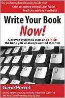 Write Your Book Now A Proven Gene Perret