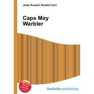  Cape May Warbler Ronald Cohn Jesse Russell Books