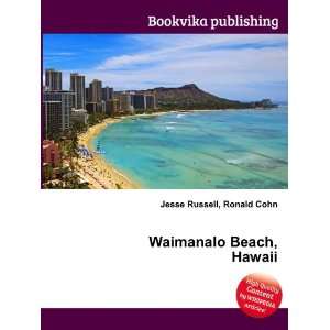  Waimanalo Beach, Hawaii Ronald Cohn Jesse Russell Books