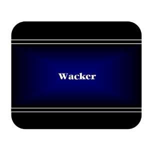  Personalized Name Gift   Wacker Mouse Pad: Everything Else