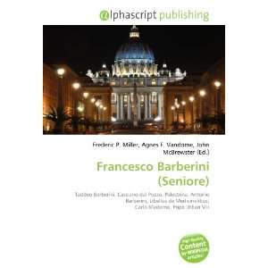  Francesco Barberini (Seniore) (9786132837127) Books