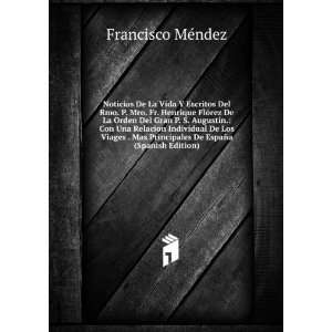   Principales De EspaÃ±a (Spanish Edition) Francisco MÃ©ndez Books