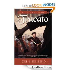 Tracato A Trial of Blood and Steel Book Three Joel Shepherd  