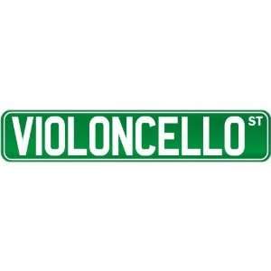  New  Violoncello St .  Street Sign Instruments