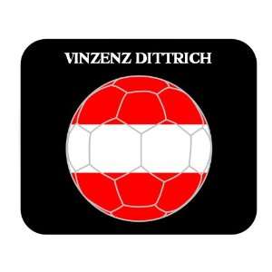  Vinzenz Dittrich (Austria) Soccer Mousepad Everything 
