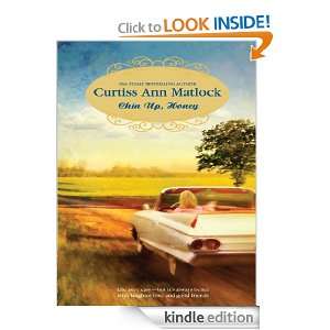 Chin Up, Honey Curtiss Ann Matlock  Kindle Store