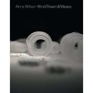    Anne Wilson Wind/Rewind/Weave [Paperback] Anne Wilson Books