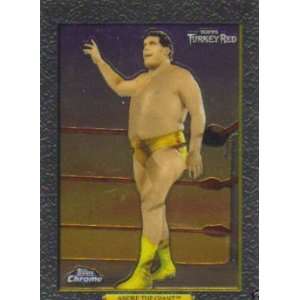   2007 Topps Turkey Red WWE Chrome #95 Andre The Giant 