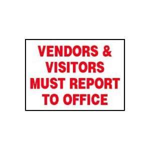  Labels Vendors & Visitors Must Report To Office Adhesive 