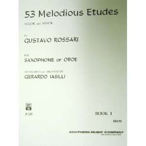  53 Melodious Etudes for Saxophone Book 1 Gustavo Rossari Books