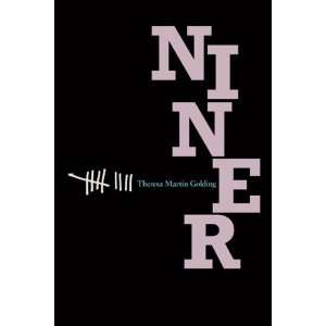  Niner [Hardcover] Theresa Martin Golding Books