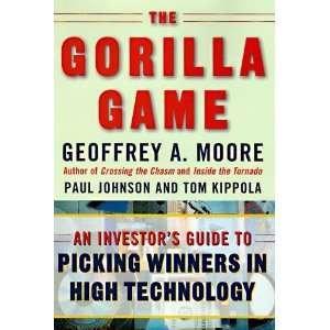  The Gorilla Game An Investors Guide to Picking Winners 