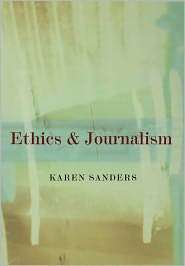   Journalism, (0761969675), Sanders Karen, Textbooks   