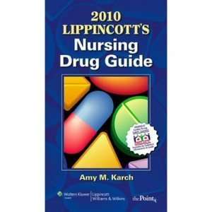  2010 Lippincotts Nursing Drug Guide Canadian Version 