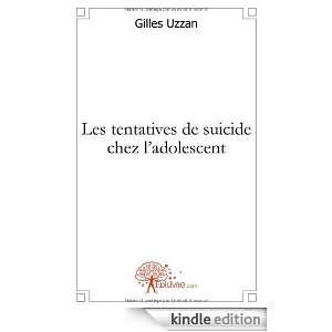   de Suicide Chez lAdolescent Gilles Uzzan  Kindle Store