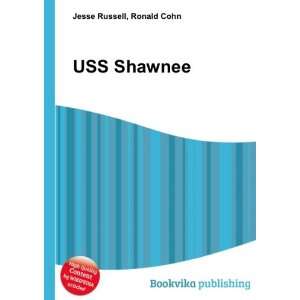  USS Shawnee Ronald Cohn Jesse Russell Books